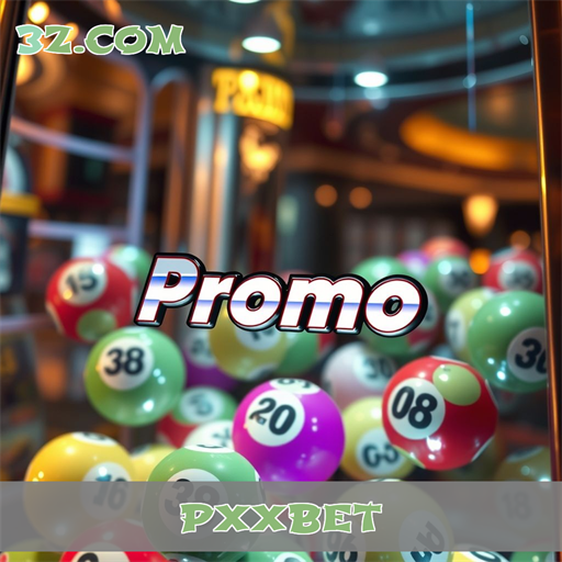 Promoções Imperdíveis no pxxbet para Aumentar Suas Chances